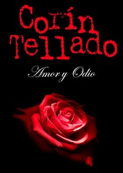 Amor y odio by Corín Tellado