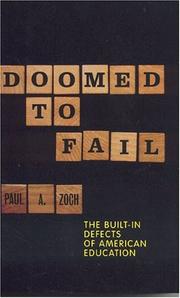 Doomed to Fail by Paul A. Zoch