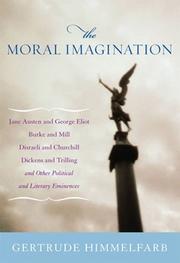 Cover of: moral imagination: from Edmund Burke to Lionel Trilling