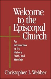 Cover of: Welcome to the Episcopal Church