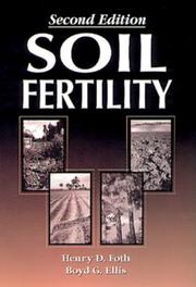 Cover of: Soil Fertility, Second Edition by Boyd Ellis, Henry Foth