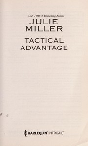 Tactical advantage by Julie Miller