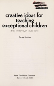 Cover of: Creative ideas for teaching exceptional children