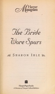 Cover of: The Bride Wore Spurs