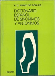 Cover of: Diccionario espanol de sinonimos y antonimos - 8. ed.