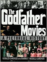 Cover of: The Godfather movies: a pictorial history