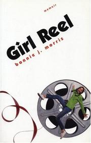 Cover of: Girl reel by Bonnie J. Morris