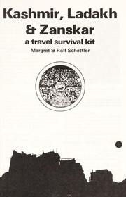 Cover of: Kashmir, Ladakh & Zanskar: a travel survival kit