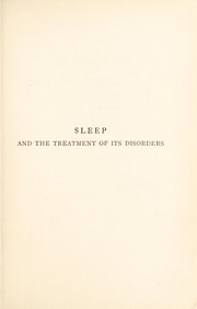 Sleep and the treatment of its disorders by Robert Dick Gillespie