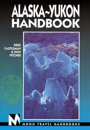 Cover of: Moon Handbooks: Alaska-Yukon (6th Ed.)