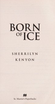 Cover of: Born of ice by Sherrilyn Kenyon