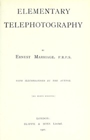 Elementary telephotography by Ernest Marriage