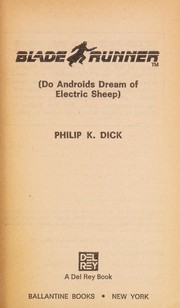 Cover of: Blade Runner (Do Androids Dream of Electric Sheep) by Philip K. Dick