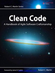 Cover of: Clean Code: A Handbook of Agile Software Craftsmanship