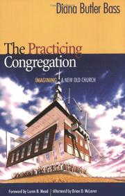 Cover of: The Practicing Congregation by Diana Butler Bass