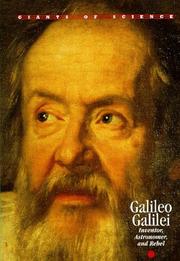 Cover of: Galileo Galilei: inventor, astronomer and rebel