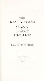 Cover of: The Religious Case Against Belief