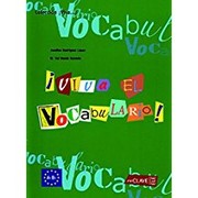¡Viva el vocabulario! by Josefina Domínguez López