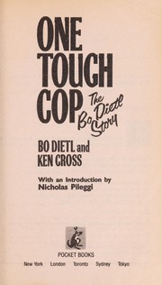 Cover of: One tough cop : the Bo Dietl story