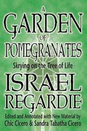 Cover of: A garden of pomegranates by Israel Regardie