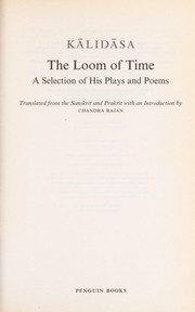The loom of time by Kālidāsa