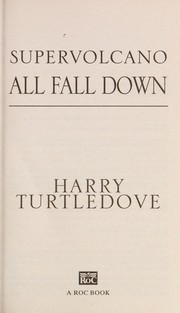 Cover of: Supervolcano: all fall down