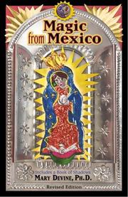Magic from Mexico by Mary Virginia Devine