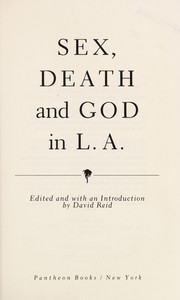Cover of: Sex, death, and God in L.A.