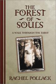 Cover of: Forest Of Souls: A Walk Through the Tarot