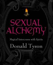 Sexual Alchemy by Donald Tyson