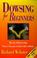 Cover of: Dowsing for Beginners