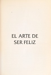 Cover of: El arte de ser feliz