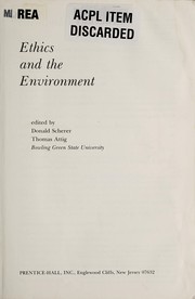 Cover of: Ethics and the environment