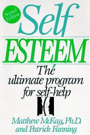 Self-esteem by Matthew McKay, Patrick Fanning