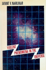 Cover of: Violent phenomena in the universe