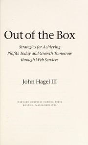 Cover of: Out of the box: strategies for achieving profits today and growth tomorrow through web services