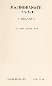 Rabindranath Tagore by Krishna Kripalani