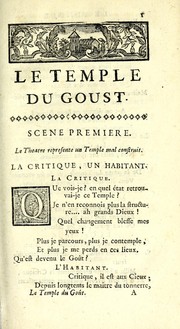 Cover of: Le temple du goust: comedie representée pour la premier fois par les Comediens italiens ordinaires du roi, le 11. juillet 1733