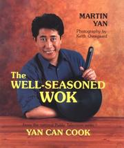 The Well-Seasoned Wok by Martin Yan