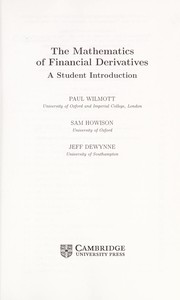 Cover of: The mathematics of financial derivatives: a student introduction
