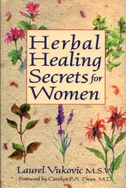 Herbal Healing Secrets for Women by Laurel Vukovic