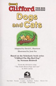 Cover of: Dogs and cats (Clifford the big red dog)