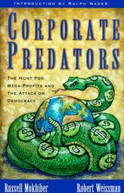 Cover of: Corporate Predators: The Hunt for Mega-Profits and the Attack on Democracy