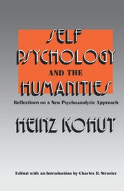 Cover of: Self psychology and the humanities: reflections on a new psychoanalytic approach