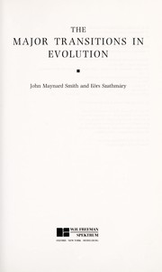Cover of: The major transitions in evolution