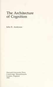 Cover of: The architecture of cognition