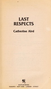 Cover of: Last respects by Catherine Aird
