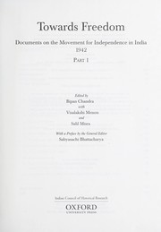 Cover of: Towards freedom: documents on the movement for independence in India, 1942 : 1942