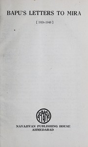 Cover of: Bapu's letters to Mira, 1924-1948.