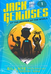 Cover of: Jack and the Geniuses: At the Bottom of the world